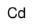 图片 镉，Cadmium [Cd]；granular, 30-80 mesh, ≥99%